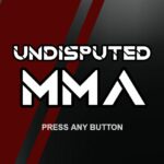 Play Undisputed MMA Online